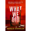 What We Did - Paperback