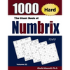 The Giant Book of Numbrix: 1000 Hard (10x10) Puzzles - Paperback