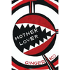 Motherlover - Paperback