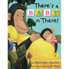 There's a Baby in There! - Paperback
