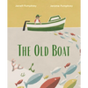 The Old Boat - Hardcover