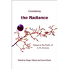Considering the Radiance: Essays on the Poetry of A.R. Ammons - Hardcover