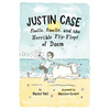Justin Case: Shells, Smells, and the Horrible Flip-Flops of Doom - Paperback