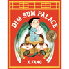 Dim Sum Palace - Hardcover
