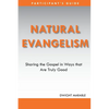 Natural Evangelism Participants Guide - Paperback