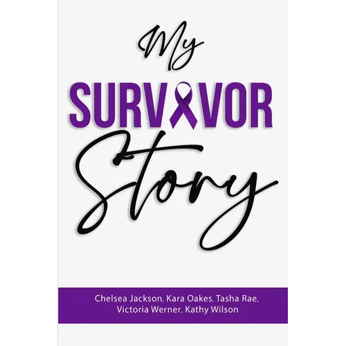 My Survivor Story - Paperback