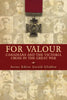 For Valour: Canadians and the Victoria Cross in the Great War - Paperback