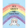 All About Me (And My Shunt) - Paperback