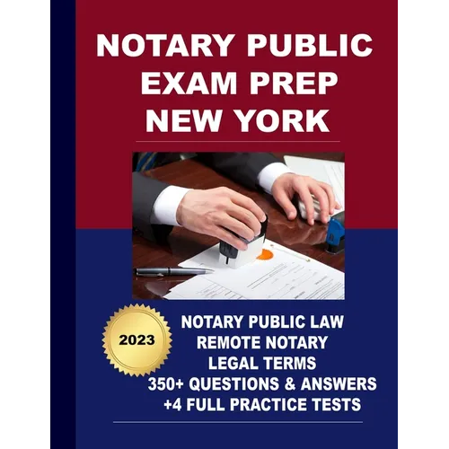 Notary Public Exam Prep New York: Featuring the powerful Question and Answer (Socratic Method) Speed Learning - Paperback