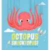 Octopus Shocktopus! - Hardcover