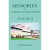Memories of a Catskill Hotelkeeper: Volume II - Paperback