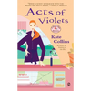 Acts of Violets: A Flower Shop Mystery - Mass Market Paperbound