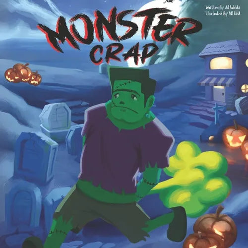 Monster Crap: The Funny Halloween Fart and Poop Book for Children - Paperback