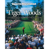 Sports Illustrated Tiger Woods: Celebrating 25 Years on the PGA Tour - Hardcover