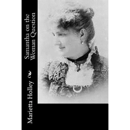 Samantha on the Woman Question - Paperback