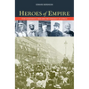 Heroes of Empire: Five Charismatic Men and the Conquest of Africa - Paperback