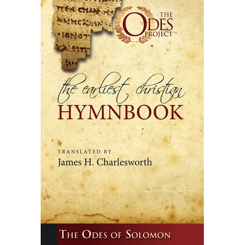 The Earliest Christian Hymnbook - Hardcover