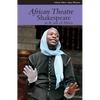 African Theatre 12: Shakespeare in and Out of Africa - Paperback