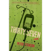 Thirty-Seven - Paperback