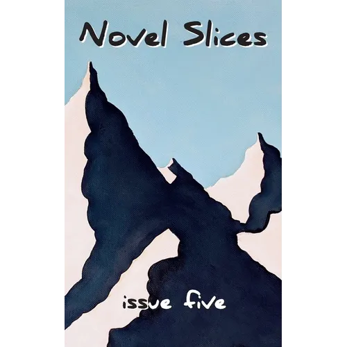 Novel Slices Issue 5 - Paperback