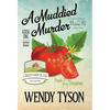 A Muddied Murder - Hardcover
