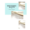 Rhythmic Roots - Paperback