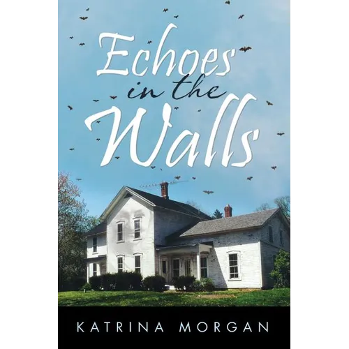 Echoes in the Walls - Paperback