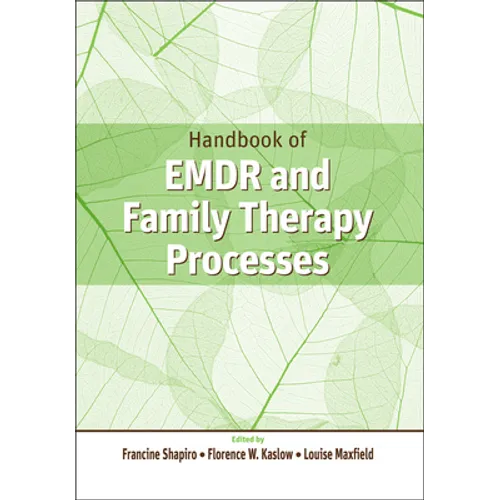 Handbook of EMDR and Family Therapy Processes - Hardcover
