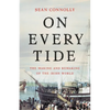 On Every Tide: The Making and Remaking of the Irish World - Hardcover