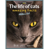The life of cats- amazing facts: A picture book about cats for children & toddlers, interesting facts about cats with cute and nice pictures for kids, - Paperback