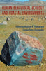 Human Behavioral Ecology and Coastal Environments - Hardcover