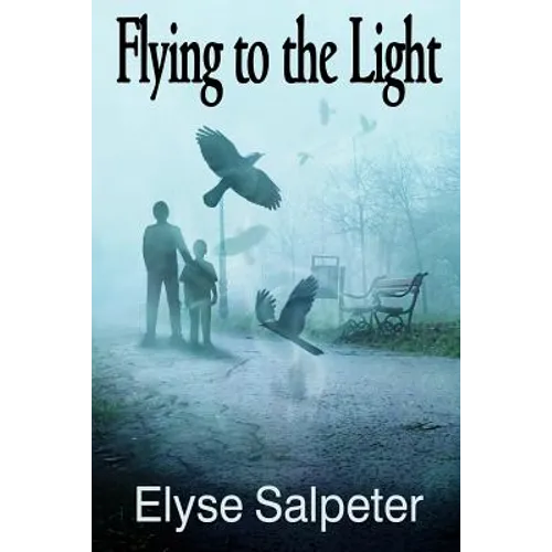 Flying to the Light - Paperback