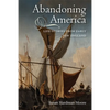 Abandoning America: Life-Stories from Early New England - Paperback