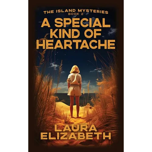 A Special Kind of Heartache: A cozy mystery rooted in the South Carolina Lowcountry - Hardcover