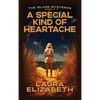 A Special Kind of Heartache: A cozy mystery rooted in the South Carolina Lowcountry - Hardcover