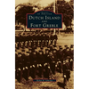 Dutch Island and Fort Greble - Hardcover