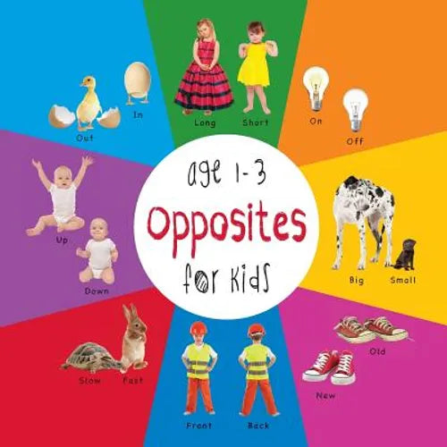 Opposites for Kids age 1-3 (Engage Early Readers: Children's Learning Books) - Paperback