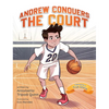 Andrew Conquers the Court - Hardcover