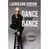 Dance Your Dance: 8 Steps to Unleash Your Passion and Live Your Dream - Paperback