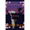 Refusing the River Styx - Paperback