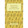 A Brief History of Badminton from 1870 to 1949 - Paperback