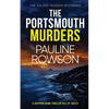 THE PORTSMOUTH MURDERS a gripping crime thriller full of twists - Paperback