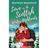 Love in the Scottish Winter Highlands - Paperback