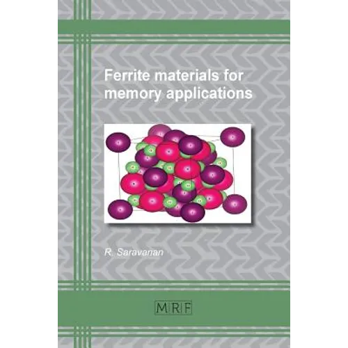 Ferrite Materials for Memory Applications - Paperback
