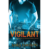 Vigilant - Paperback