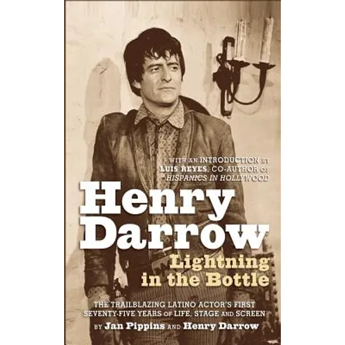 Henry Darrow: Lightning in the Bottle (hardback) - Hardcover