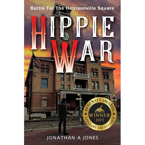 Hippie War: Battle for the Harrisonville Square - Paperback