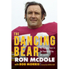 The Dancing Bear: My Eighteen Years in the Trenches of the Afl and NFL - Hardcover