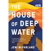 The House of Deep Water - Paperback