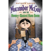 Mucumber McGee and the Honey-Glazed Ham Bone - Hardcover